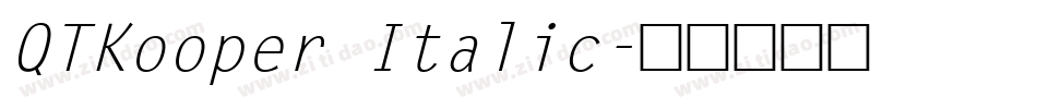 QTKooper Italic字体转换